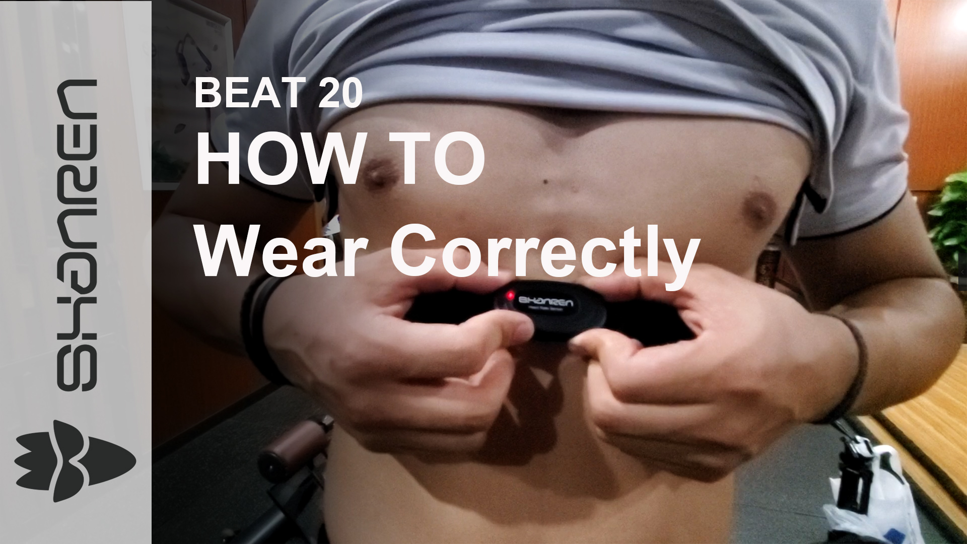 Wear Beat20 correctly